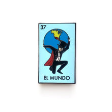 Load image into Gallery viewer, El Mundo Pin
