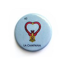 Load image into Gallery viewer, La Campana Button
