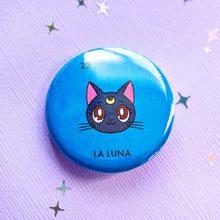 Load image into Gallery viewer, La Luna Button
